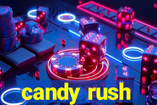 candy rush